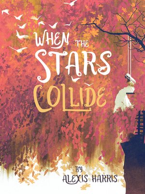 cover image of When the Stars Collide